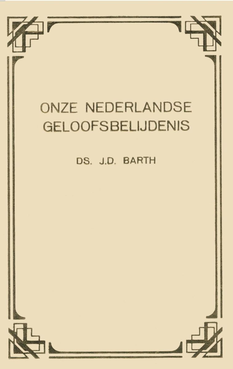 Onze Nederlandse geloofsbelijdenis